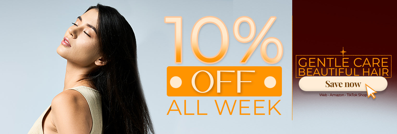 10% off all week banner—gentle care, beautiful hair. Save now on Hair Growth essentials.